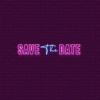 Save The Date Neon Signs