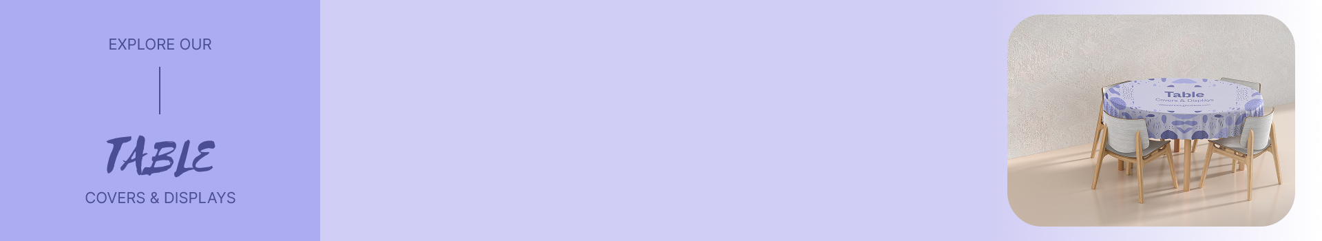 table covers displays
